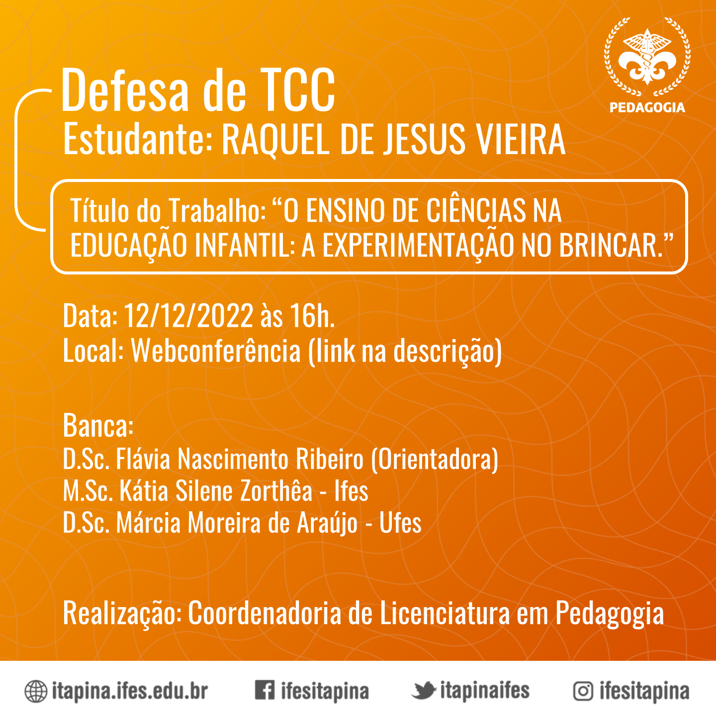 2022_2_TCC_PEDAGOGIA_RAQUEL_DE_JESUS_VIEIRA